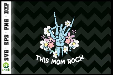 Skeleton Hand Mom Life This Mom Rock Graphic By Enistle · Creative Fabrica