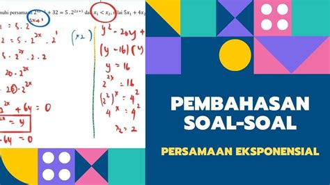 MATEMATIKA PEMINATAN Pembahasan Soal Persamaan Eksponensial Kelas 10