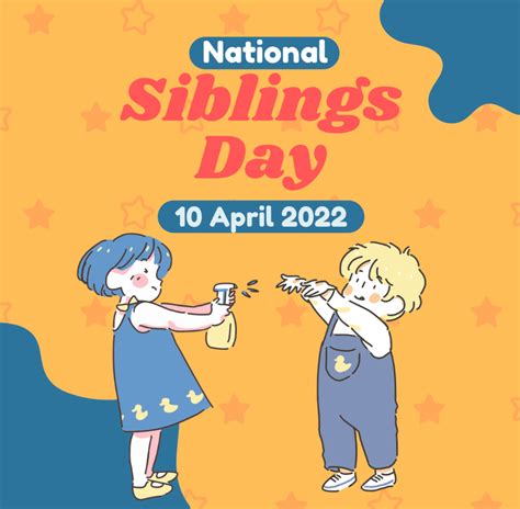 National Siblings Day 2024 Images Phrases And Quotes To Share On