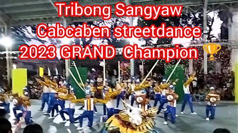 Cabcaben Streetdance 2023 Tribong Sangyaw Grand Champion Lets Go Ipag