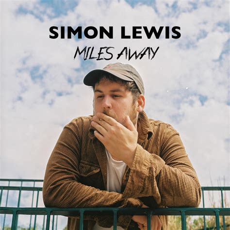 Miles Away Single By Simon Lewis Spotify