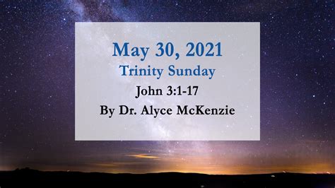 Trinity Sunday, Reflections on John 3:1-17