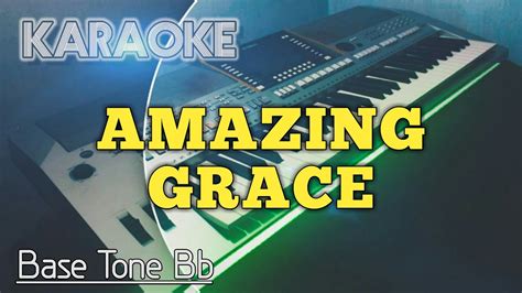 AMAZING GRACE Karaoke Rohani Kristen YouTube