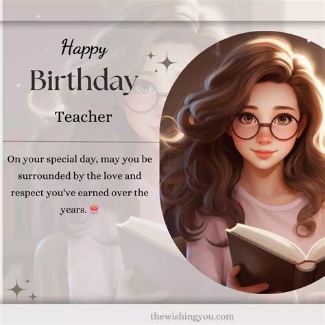 👩‍🏫 100 Birthday Wishes For Teacher From Student 📖