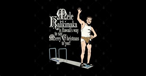 Mele Kalikimaka Cousin Eddie Diving Board Christmas Vacation T Shirt Teepublic