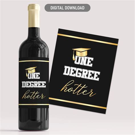 One Degree Hotter Label Printable Graduation Wine Sticker Funny