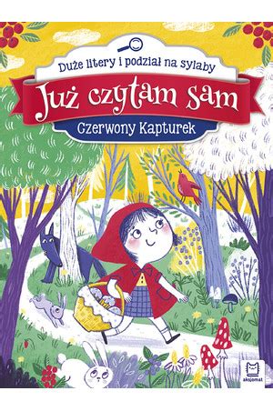 Czytam Sam Czerwony Kapturek Opracowanie Zbiorowe Pdf Ebook Mobi Epub