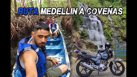 RUTA Medellin a Coveñas viaje en moto libero 125 YouTube