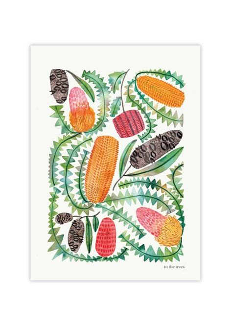 Art Print – Banksia - To The Trees