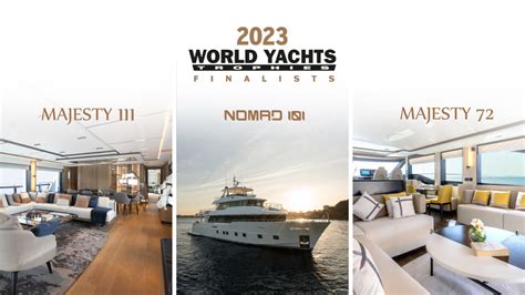 Gulf Craft S Majesty And Nomad Yachts Finalists At The World Yacht Trophies 2023