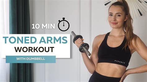 10 Min Toned Arms Workout Sculpt Your Upper Body With Dumbbell