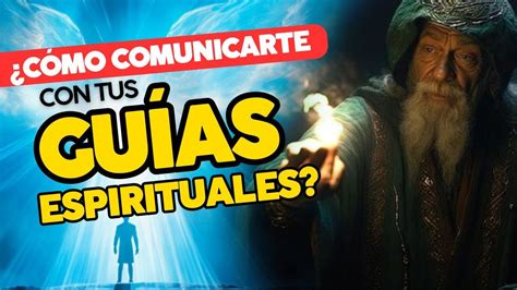 Como Conectar Con Tus Guias Espirituales YouTube