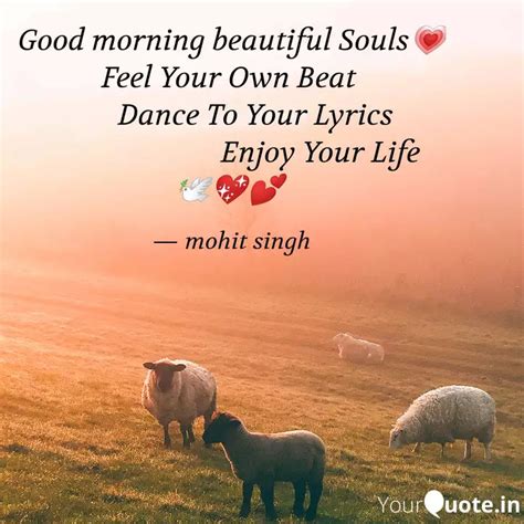 Good Morning Beautiful So Quotes Writings By Mohit Singh YourQuote