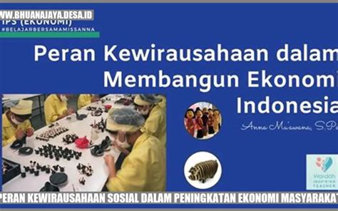 Peran Kewirausahaan Sosial Dalam Peningkatan Ekonomi Masyarakat Desa