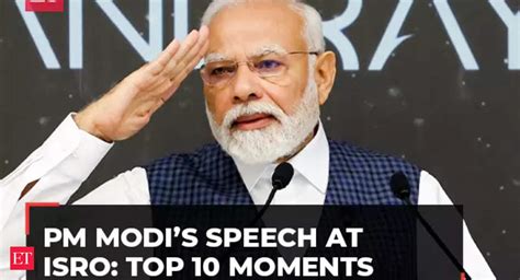 Pm Modis Emotional Speech At Isro From Shiv Shakti Point To National