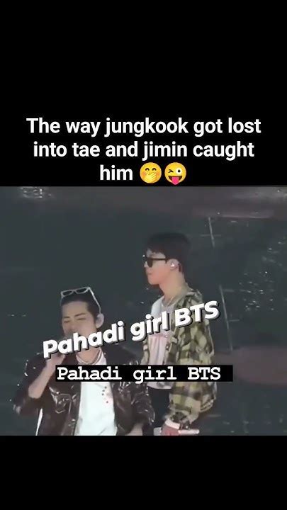 The Way Jungkook Got Lost Into Tae And Jimin Caught Him 🤭😜taekook