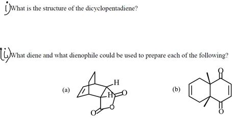 Solved jWha What is the structure of the dicyclopentadiene? | Chegg.com