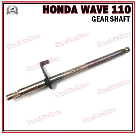 HONDA W110 WAVE 110 Gear Shaft Shift Shaft Spindle Comp TAA