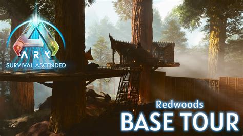 Ark Survival Ascended Redwoods Base Tour YouTube