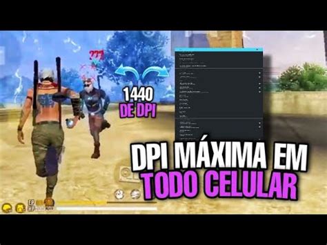 1440 DE DPI EM QUALQUER CELULAR TUTORIAL ATUALIZADO YouTube