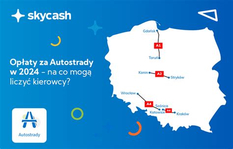 Op Aty Za Autostrady W Polsce Czego Mog Spodziewa Si Kierowcy