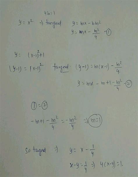 An Equation Of A Tangent Common To The Parabolas Y2 4x And X2 4y Is