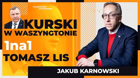 Tomasz Lis Na Jakub Karnowski Kurski W Waszyngtonie Youtube