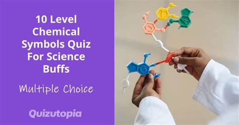 20 Level Chemical Symbols Trivia Quiz - Multiple Choice Questions ...