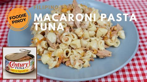 Tuna Pasta Macaroni Canned Goods Recipe Youtube