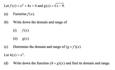 Solved Let F X X2 4x 4 And G X X−9 A Factorise F X