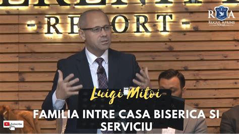 Luigi Mitoi Familia Intre Casa Biserica Si Serviciu Predici