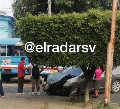 Elradarsv On Twitter Santaana Traficosv Percance Vial Sobre La