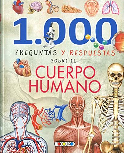 Descargar Preguntas Y Respuestas Sobre El Cuerpo Humano Mis