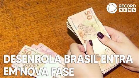 Programa Que Renegocia D Vidas Entra Em Nova Fase Youtube