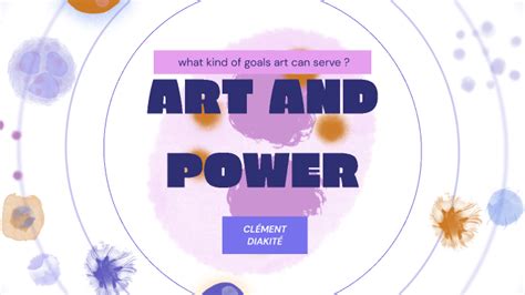 Anglais clément art and power by clement Diakite on Prezi