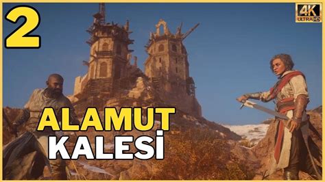 YENİ BİR BAŞLANGIÇ HAŞHAŞİLERLE ALAMUT KALESİNE DOĞRU ASSASIN S