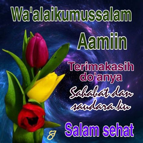 Waalaikumussalam Selamat Pagi Waalaikumussalam Dan Aamiin Waalaikumussalam Selamat Pagi Aamiin