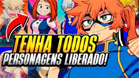 BEM FÁCIL SAIBA COMO DESBLOQUEAR TODOS OS PERSONAGENS MY HERO ULTRA