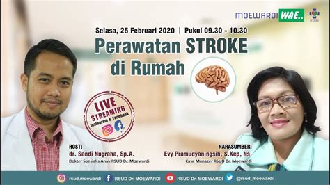 Perawatan Stroke Di Rumah Oleh Evy Pramudyaningsih Skep Ns Youtube