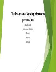 The Evolution Of Nursing Informatics Presentation Pptx The Evolution