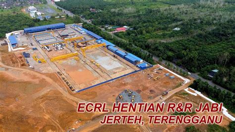 ECRL Hentian R R Jabi Jerteh Terengganu YouTube