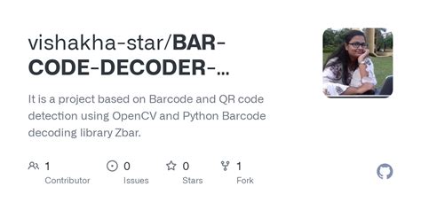 Github Vishakha Star Bar Code Decoder Using Opencv It Is A Project