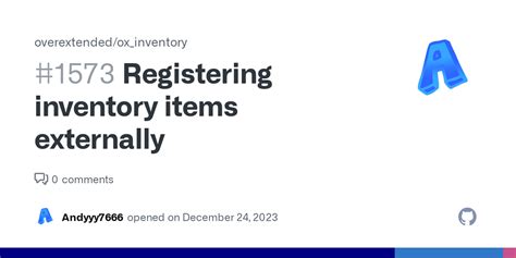 Registering Inventory Items Externally Issue 1573 Overextended Ox