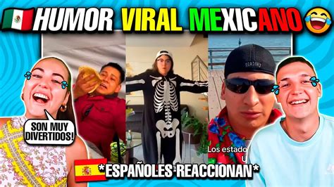 Mis Sobrinos Reaccionan Al Mejor Humor Viral Mexicano Si Te R Es