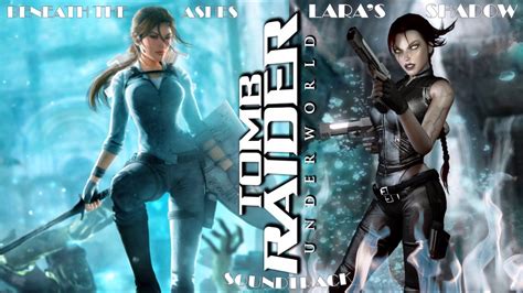 Tomb Raider Underworld Beneath The Ashes Lara S Shadow Soundtrack