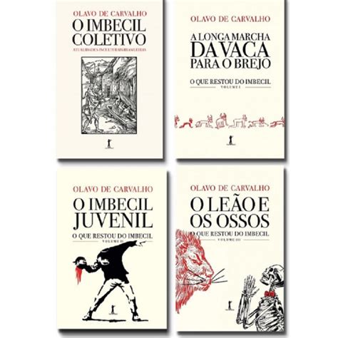 Kit Livros Olavo De Carvalho Imbecil Coletivo Shopee Brasil