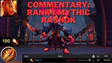 Commentary Of Rank 1 Rashok Mythic 160k DPS Fire Mage PoV Patch 10