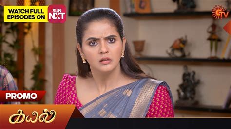 Kayal Special Promo 12 June 2023 Sun TV Serial Tamil Serial