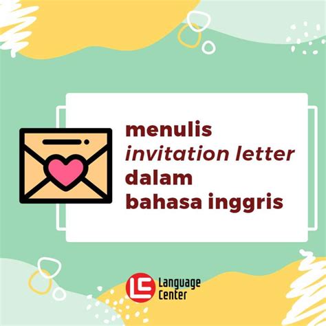 Contoh Undangan Resmi Dalam Bahasa Inggris Dan Artinya Contoh Surat Resmi