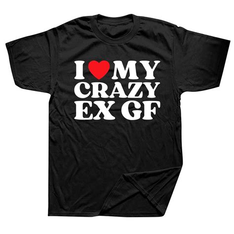 Love Ex Girlfriend Shirt Crazy Ex Girlfriend Top Crazy Girlfriend